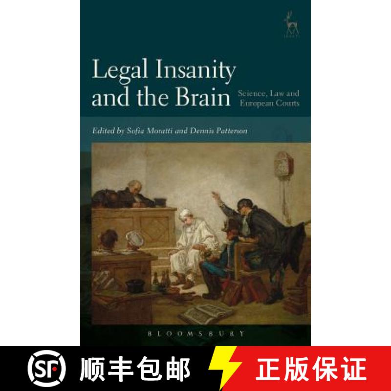 【3-4周达】Legal Insanity and the Brain: Science, Law and European Courts [9781509927548]