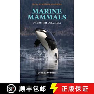 Museum Columbia Marine 预订 British Royal 9780772667342 Handbook Mammals