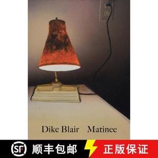 Matinee 4周达 Blair 9781961883185 Dike