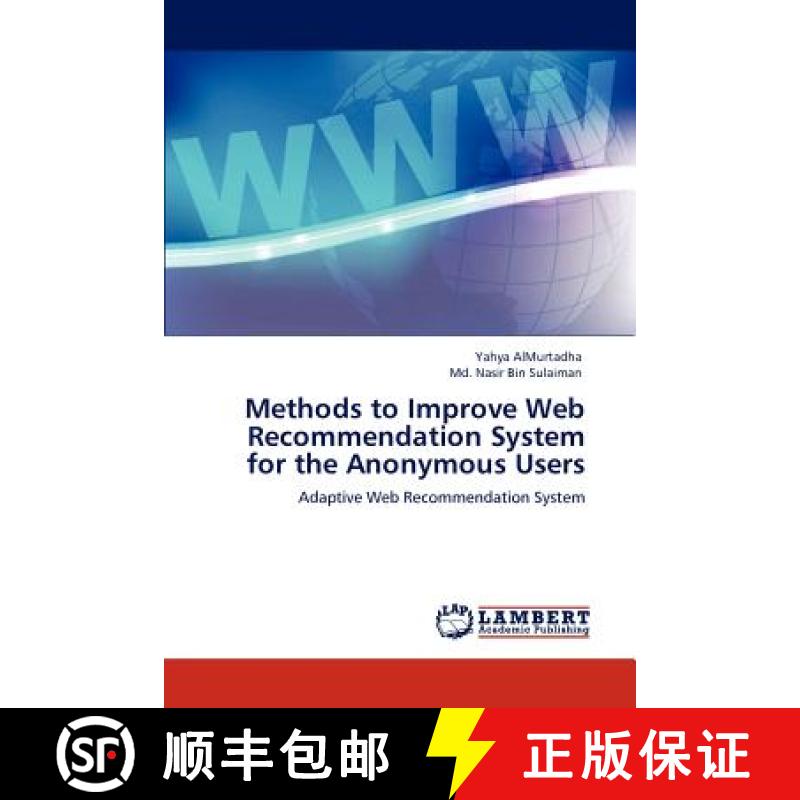 预订 Methods to Improve Web Recommendation System for the Anonymous Users [9783848434237]