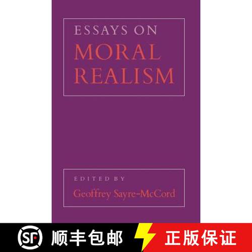 【3-4周达】Essays on Moral Realism (Cornell Paperbacks) [9780801495410]
