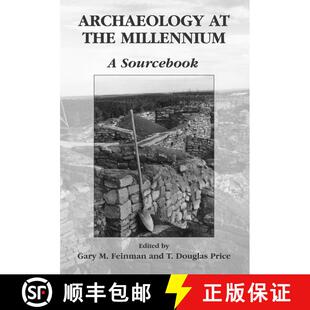 【3-4周达】Archaeology at the Millennium: A Sourcebook (1st ed. 2001. 1st softcover printing 2007) (1... [9780387726106]