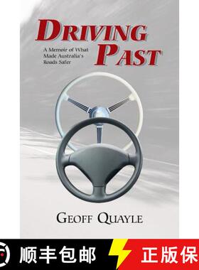 预订 Driving Past: A Memoir of What Made Australia's Roads Safer [9781452530260]