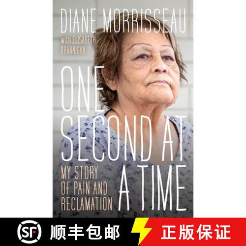 【3-4周达】One Second at a Time: My Story of Pain and Reclamation [9780774880978]