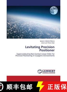 预订 Levitating Precision Positioner [9783659460975]