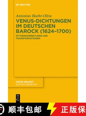 预订 Venus-Dichtungen Im Deutschen Barock (1624-1700): Mythenkorrekturen Und Transformationen [9783110679779]