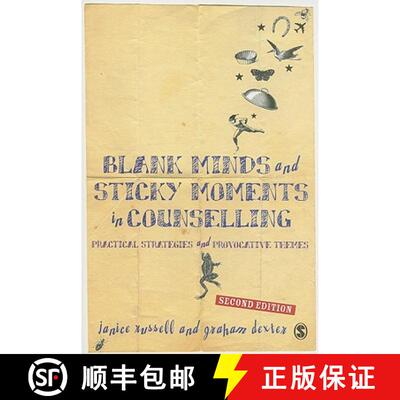 【3-4周达】Blank Minds and Sticky Moments in Counselling: Practical Strategies and Provocative Themes... [9781412945776]