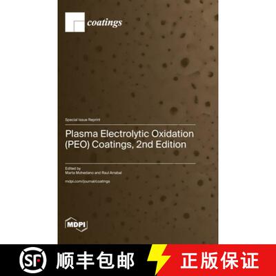 【3-4周达】精装 Plasma Electrolytic Oxidation (PEO) Coatings, 2nd Edition [9783725820313]