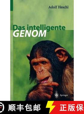 【3-4周达】Das intelligente Genom : Über die Entstehung des menschlichen Geistes durch Mutation und ... [9783540642022]