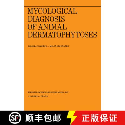 【3-4周达】Mycological Diagnosis of Animal Dermatophytoses [9789061932369]