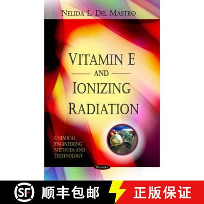 【3-4周达】Vitamin E and Ionizing Radiation [9781617611919]