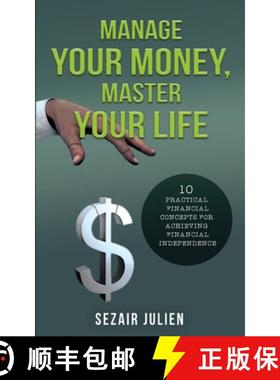 【3-4周达】Manage Your Money, Master Your Life: 10 Practical Financial Concepts for Achieving Financi... [9781736171905]