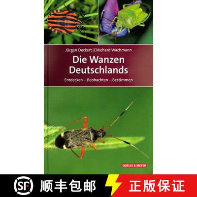预订 Die Wanzen Deutschlands: Entdecken - Beobachten - Bestimmen [The Bugs of Germany: Discovering - ... [9783494016368]