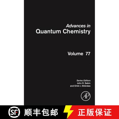 【3-4周达】精装 Advances in Quantum Chemistry: Volume 77 [9780128137109]