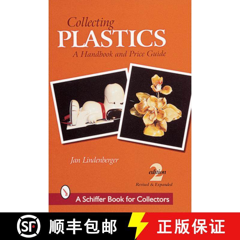 【3-4周达】Collecting Plastics: A Handbook and Price Guide: A Handbook and Price Guide [9780764309045]
