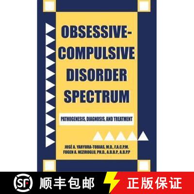 【3-4周达】精装 Obsessive-Compulsive Disorder Spectrum : Pathogenesis, Diagnosis, and Treatment [9780880487078]