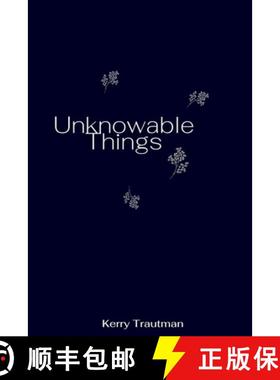 【3-4周达】Unknowable Things [9798986109350]