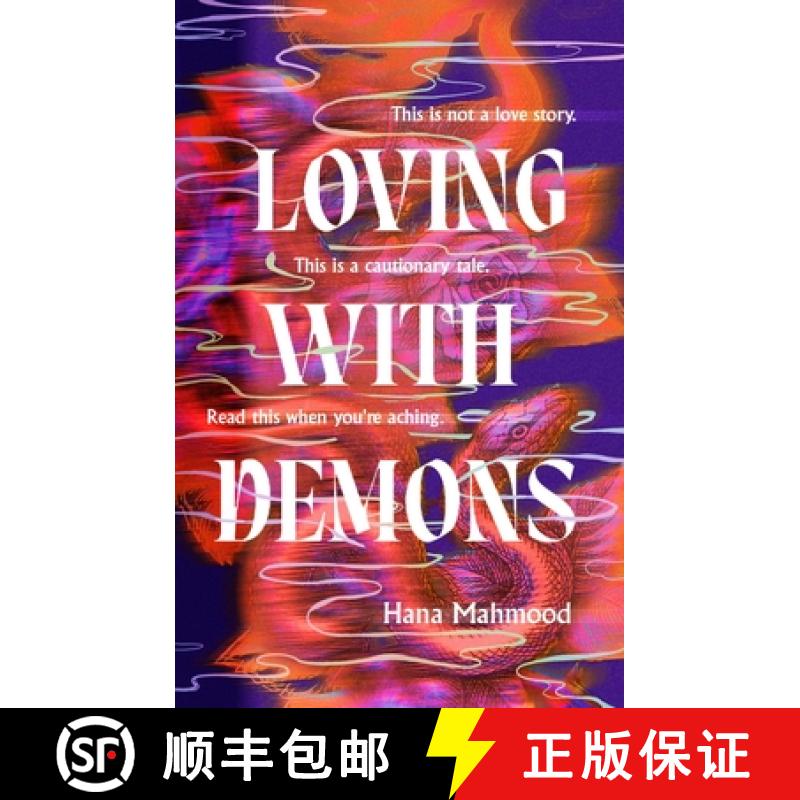 【3-4周达】Loving with Demons : Introducing your new obsession. A totally addictive, pulse-pounding a... [9780349130514]