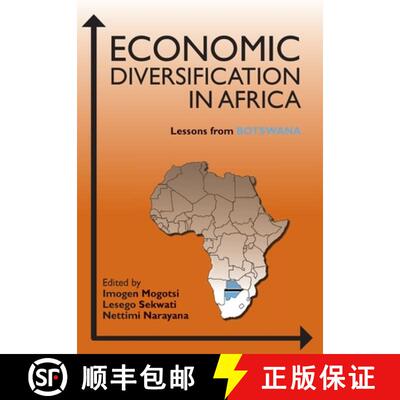 【3-4周达】Economic Diversification in Africa: Lessons from Botswana [9789991642826]