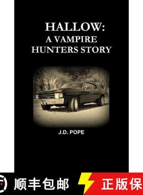 【3-4周达】Hallow a Vampire Hunters Story [9781257966462]