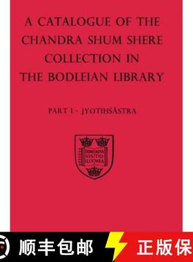 【3-4周达】Descriptive Catalogue of the Sanskrit and other Indian Manuscripts of the Chandra Shum She... [9780198173687]
