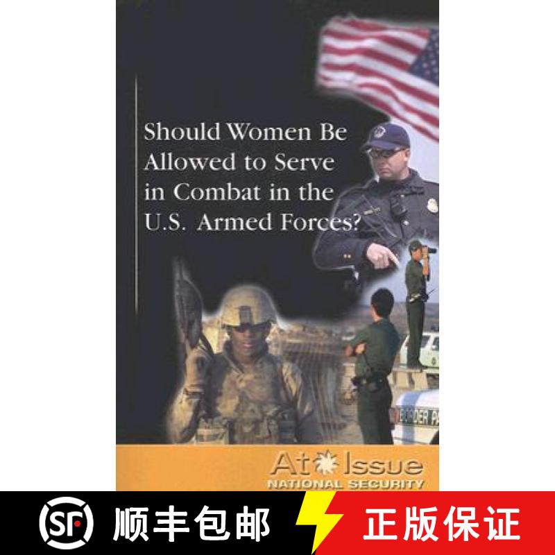 【3-4周达】Should Women Be Allowed to Serve in Combat in the U.S. Armed Forces? [9780737739398]