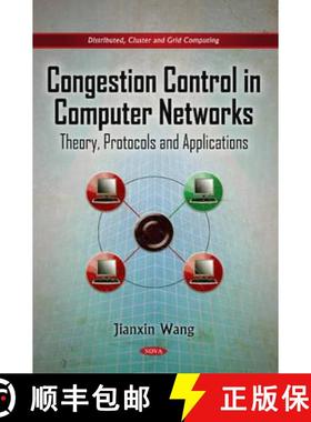 【3-4周达】Congestion Control in Computer Networks: Theory, Protocols and Applications [9781617286988]