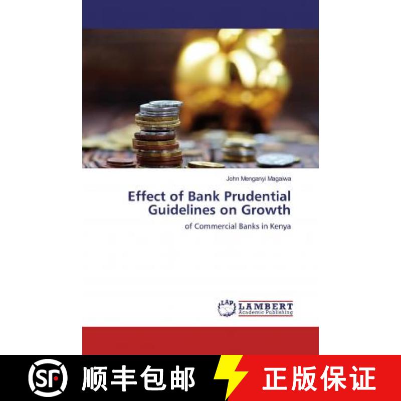 预订 Effect of Bank Prudential Guidelines on Growth [9786200439864]