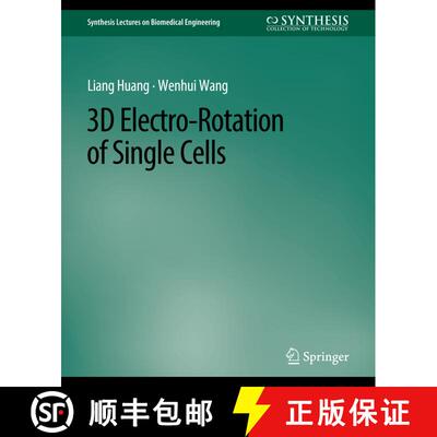 【3-4周达】3D Electro-Rotation of Single Cells [9783031005381]