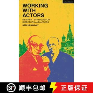 for with 9781350295292 and Directors Technique Meisner Actors Working 预订