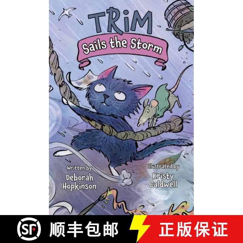 【3-4周达】Trim Sails the Storm [9781682632925]