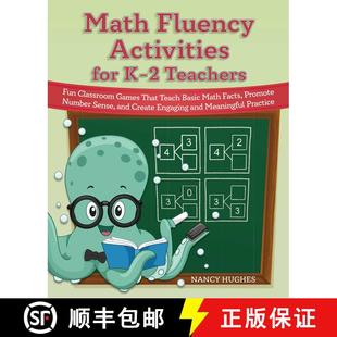 【3-4周达】Math Fluency Activities for K–2 Teachers: Fun Classroom Games That Teach Basic Math Facts... [9781646043576]
