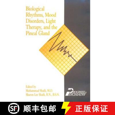 【3-4周达】Biological Rhythms, Mood Disorders, Light Therapy, and the Pineal Gland [9780880481694]