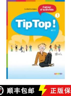 【3-4周达】Tip Top!: Cahier d'activites 1 [9782278066469]
