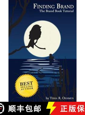预订 Finding Brand: The Brand Book Tutorial [9780615876023]
