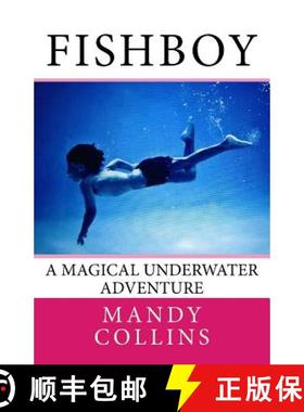 预订 Fishboy: A magical underwater adventure [9780993570605]