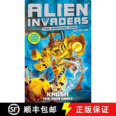 【3-4周达】Alien Invaders 6: Krush - The Iron Giant [9781782957768]