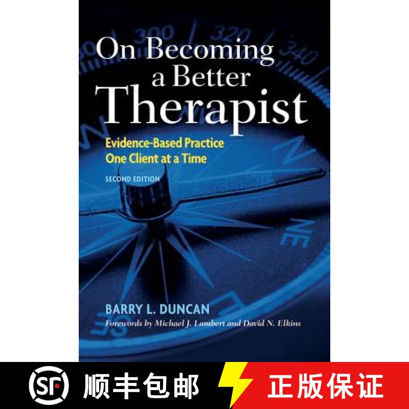 【3-4周达】On Becoming a Better Therapist: Evidence-Based Practice One Client at a Time [9781433817458]
