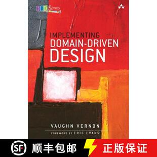 【3-4周达】精装 Implementing Domain-Driven Design [9780321834577]