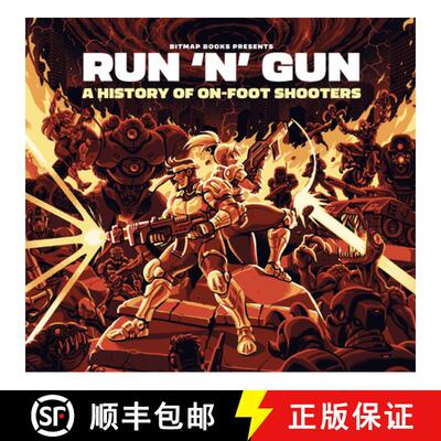 【3-4周达】精装 Run 'n' Gun: A History of On-Foot Shooters [9781838458546]