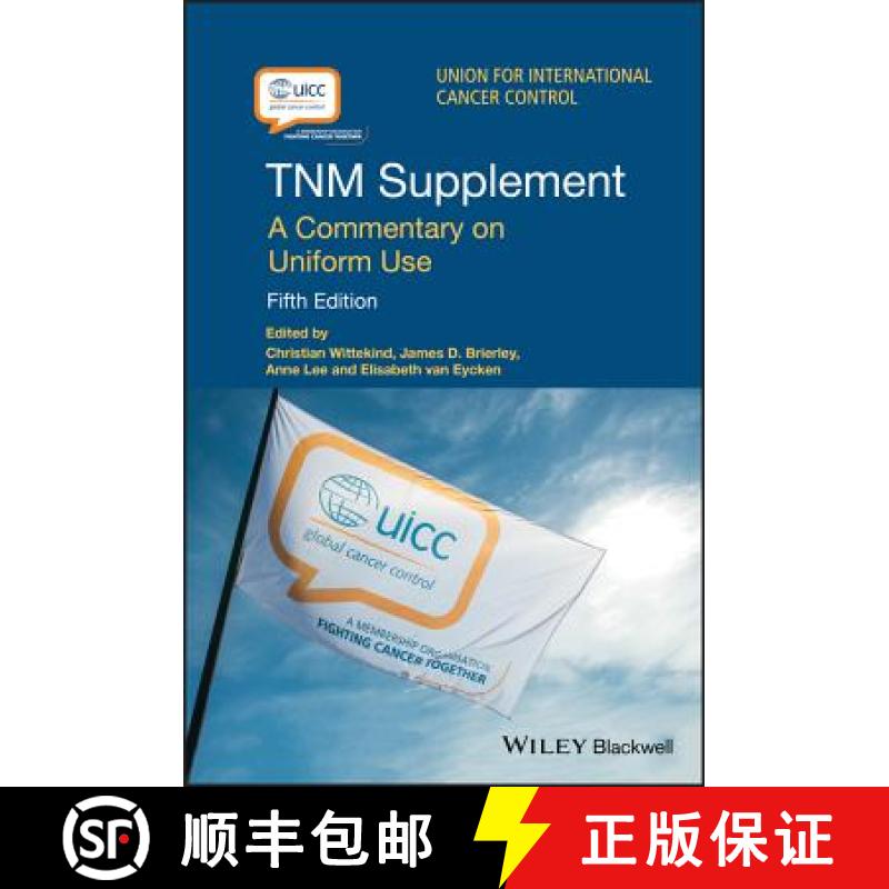 【3-4周达】Tnm Supplement - A Commentary On Uniform Use 5E [Wiley医学] [9781119263937]