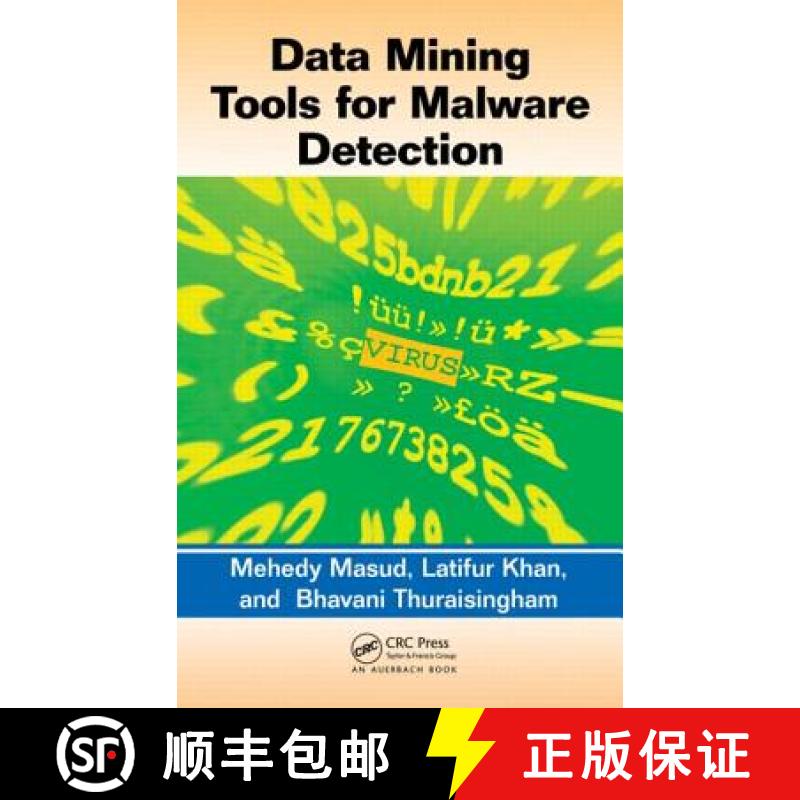【3-4周达】Data Mining Tools for Malware Detection [9781439854549]