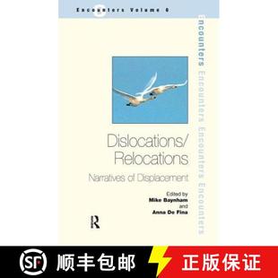 Dislocations Relocations Narratives Displacement 4周达 9781138147386