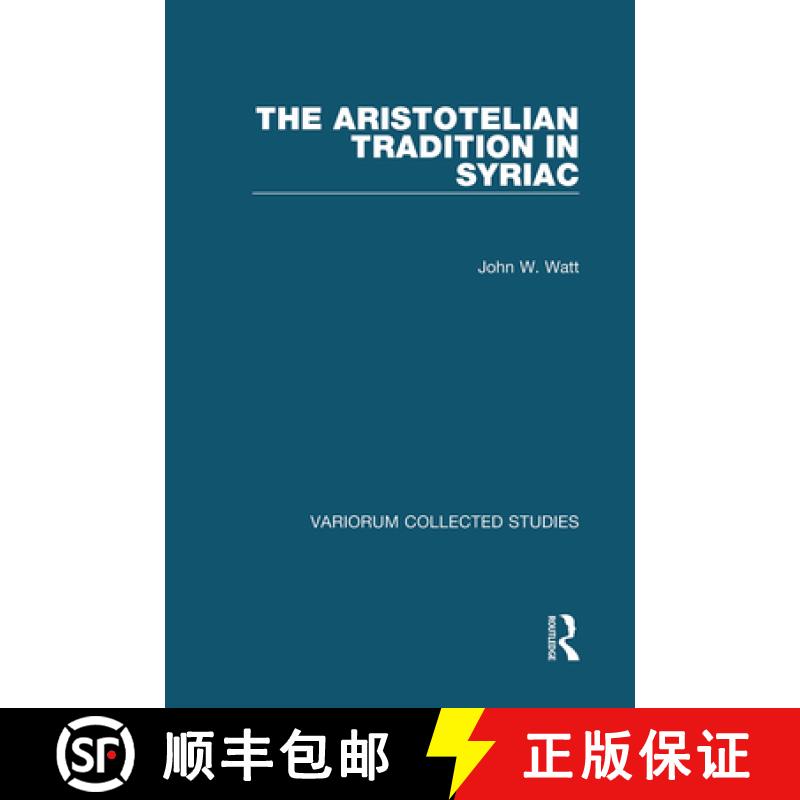 【3-4周达】The Aristotelian Tradition in Syriac [9780367661229]