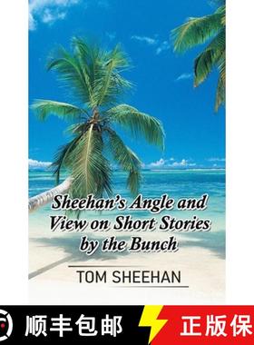 预订 Sheehan's Angle and View on Short Stories by the Bunch [9789390601608]