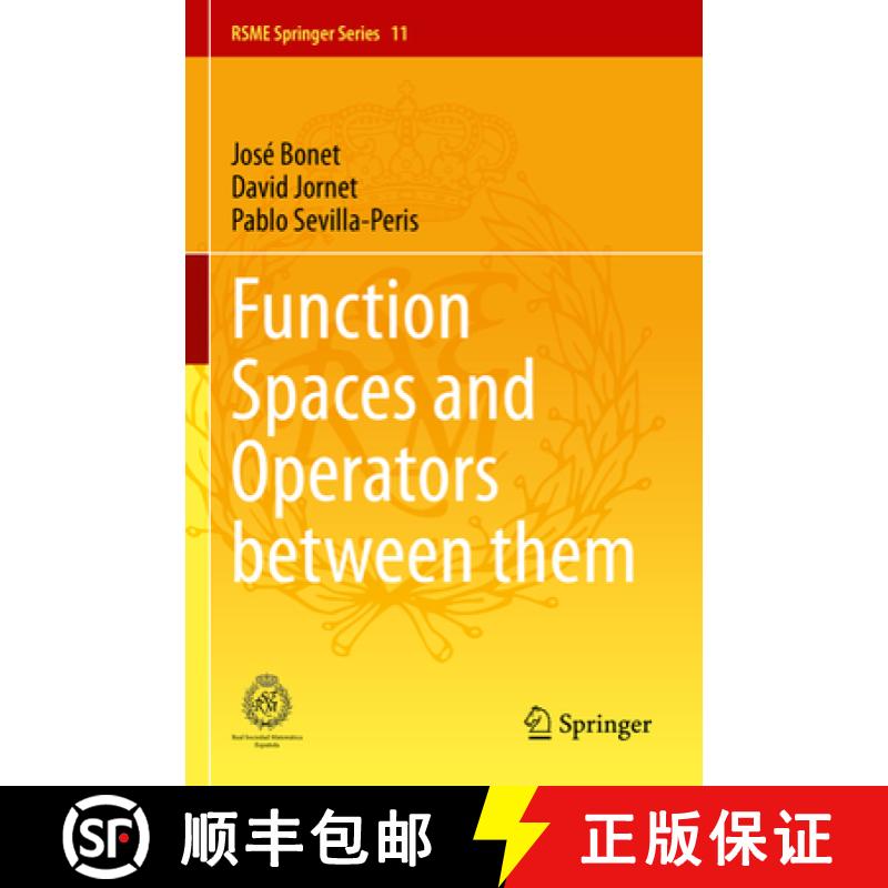 【3-4周达】Function Spaces and Operators Between Them [9783031416040]