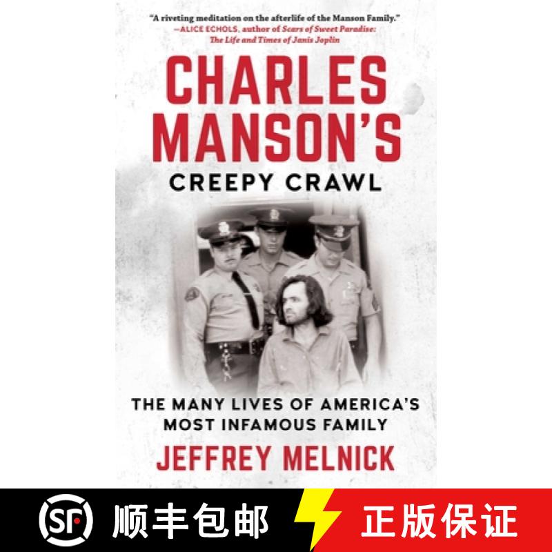 【3-4周达】Charles Manson's Creepy Crawl: The Many Lives of America's Most Infamous Family [9781948924764]