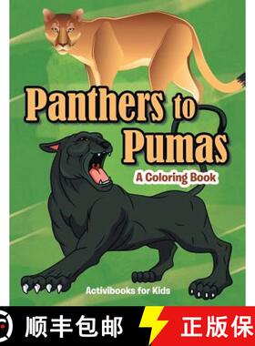 预订 Panthers to Pumas: A Coloring Book [9781683211921]