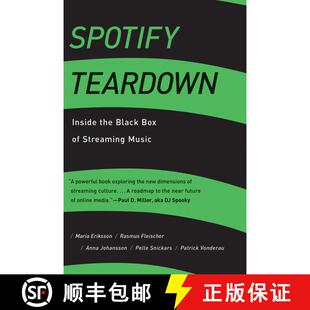 【3-4周达】Spotify Teardown – Inside the Black Box of Streaming Music [9780262038904]