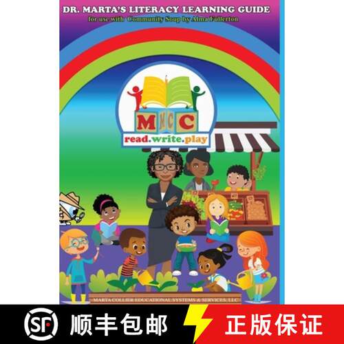 【3-4周达】精装 Dr. Marta's Literacy Learning Guide For Use With Community Soup by Alma Fullerton [9781716539732]